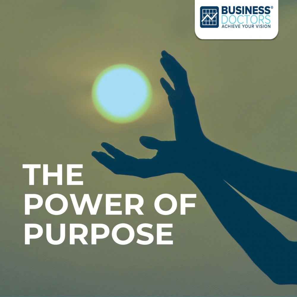 The power of purpose
